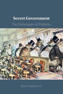 Secret Government (Kogelmann Brian)(Paperback)