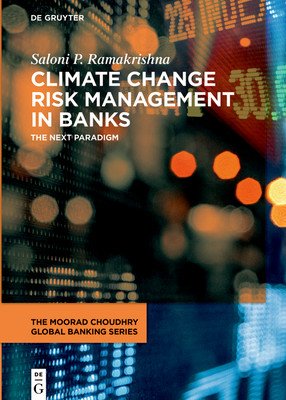 Climate Change Risk Management in Banks: The Next Paradigm (Ramakrishna Saloni P.)(Pevná vazba)