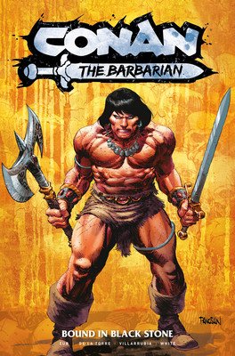 Conan the Barbarian: Bound in Black Stone Vol.1 (Zub Jim)(Paperback)
