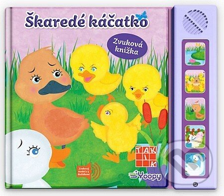 Škaredé káčatko - Zvuková knižka - Taktik