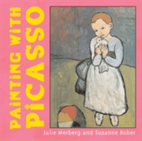 Painting with Picasso (Merberg Julie)(Board Books)