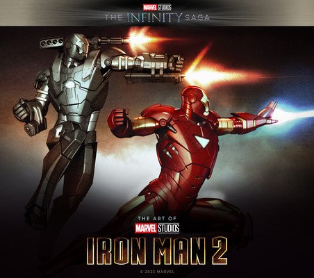 Marvel Studios' the Infinity Saga - Iron Man: The Art of Iron Man 2 (Barber John)(Pevná vazba)