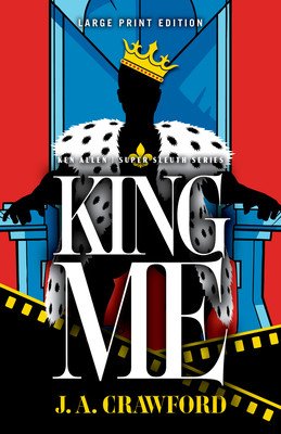 King Me (Crawford J. A.)(Paperback)