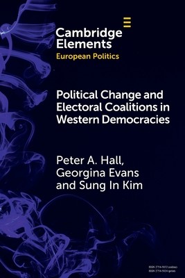Political Change and Electoral Coalitions in Western Democracies (Hall Peter A.)(Paperback)