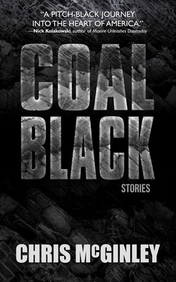 Coal Black: Stories (McGinley Chris)(Paperback)