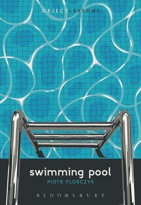 Swimming Pool (Florczyk Piotr)(Paperback)