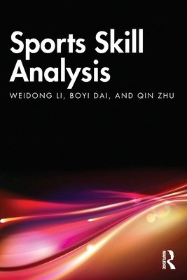 Sports Skill Analysis (Li Weidong)(Paperback)