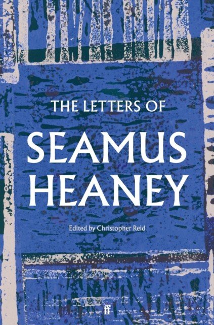 Letters of Seamus Heaney (Heaney Seamus)(Pevná vazba)