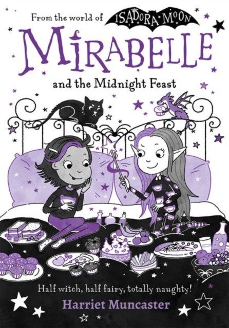 Mirabelle and the Midnight Feast (Muncaster Harriet)(Paperback / softback)