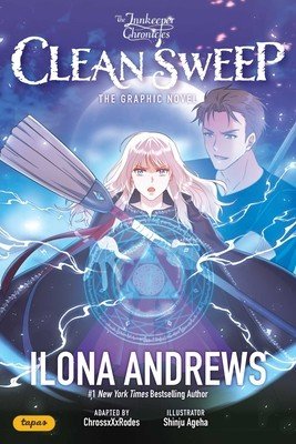 The Innkeeper Chronicles: Clean Sweep the Graphic Novel Volume 1 (Andrews Ilona)(Paperback)