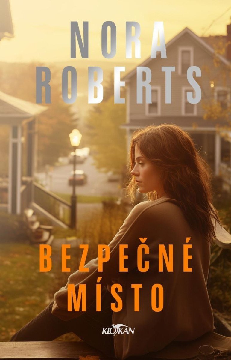 Bezpečné místo - Nora Robertsová