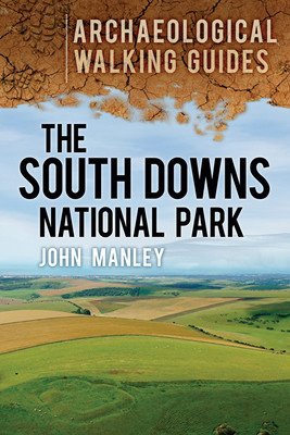 The South Downs National Park (Manley John)(Paperback)