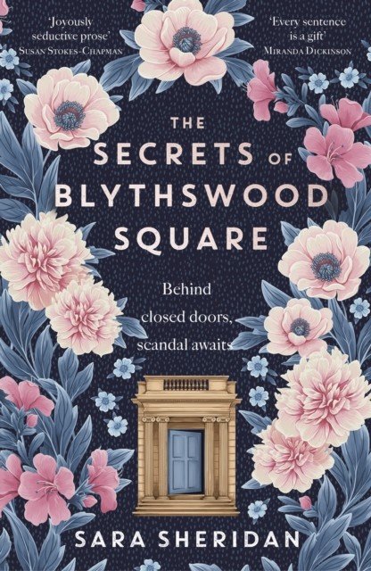 Secrets of Blythswood Square - The gripping and scandalous new 2024 Scottish historical novel from the acclaimed author of The Fair Botanists (Sheridan Sara)(Pevná vazba)