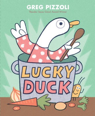 Lucky Duck (Pizzoli Greg)(Pevná vazba)