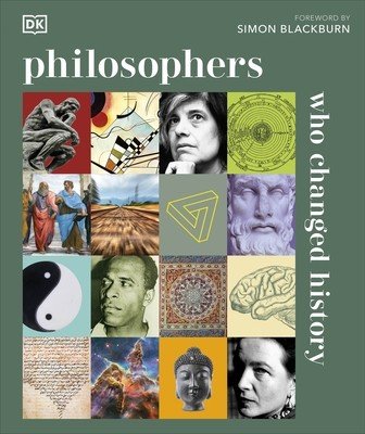 Philosophers Who Changed History (DK)(Pevná vazba)