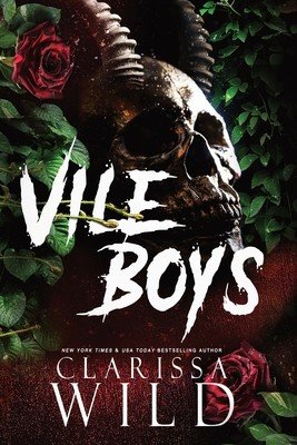 Vile Boys (Wild Clarissa)(Paperback)