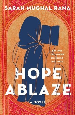 Hope Ablaze (Rana Sarah Mughal)(Pevná vazba)