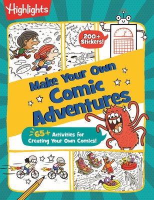 Make Your Own Comic Adventures (Highlights)(Paperback)