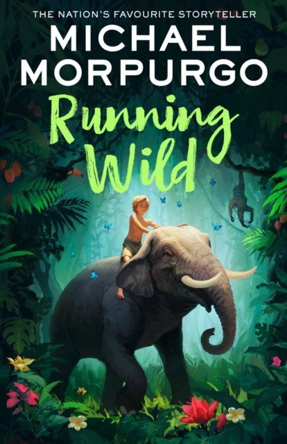 Running Wild (Morpurgo Michael)(Paperback / softback)