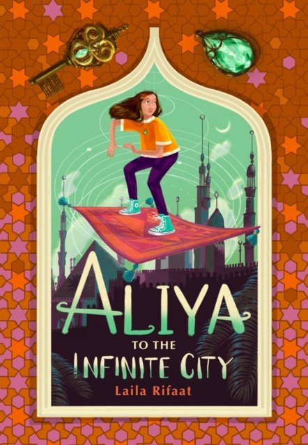 Aliya to the Infinite City (Rifaat Laila)(Paperback / softback)