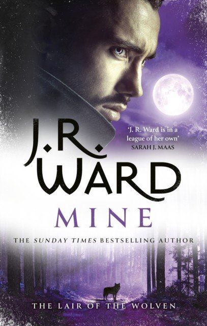 Mine - A sexy, action-packed spinoff from the acclaimed Black Dagger Brotherhood world (Ward J. R.)(Paperback / softback)