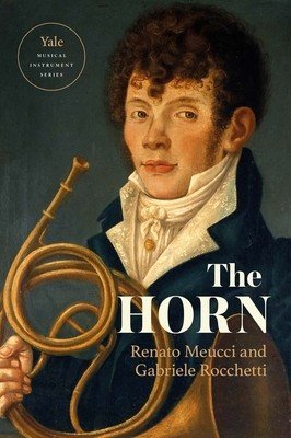 The Horn (Meucci Renato)(Pevná vazba)