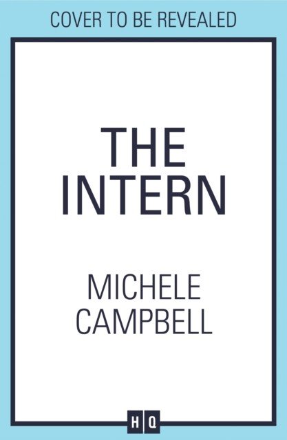 Intern (Campbell Michele)(Paperback / softback)
