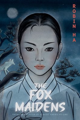 The Fox Maidens (Ha Robin)(Paperback)