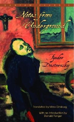 Notes from Underground (Dostoevsky Fyodor)(Mass Market Paperbound)