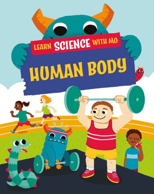 Learn Science with Mo: Human Body (Mason Paul)(Pevná vazba)