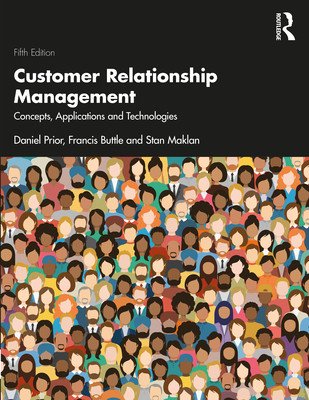 Customer Relationship Management: Concepts, Applications and Technologies (Prior Daniel D.)(Paperback)