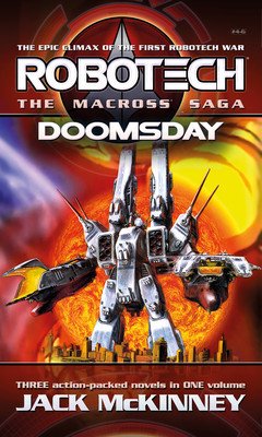 Robotech - The Macross Saga: Doomsday, Vol 4-6 (McKinney Jack)(Paperback)