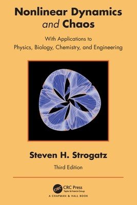 Nonlinear Dynamics and Chaos: With Applications to Physics, Biology, Chemistry, and Engineering (Strogatz Steven H.)(Paperback)