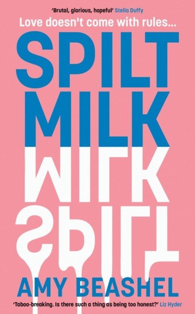 Spilt Milk (Beashel Amy)(Paperback / softback)