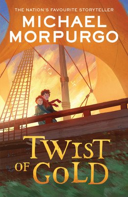 Twist of Gold (Morpurgo Michael)(Paperback)