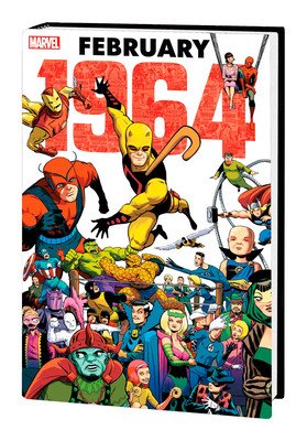 Marvel: February 1964 Omnibus (Lee Stan)(Pevná vazba)