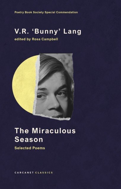 Miraculous Season - Selected Poems (Lang V.R. 'Bunny')(Paperback / softback)