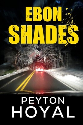 Ebon Shades (Hoyal Peyton)(Paperback)