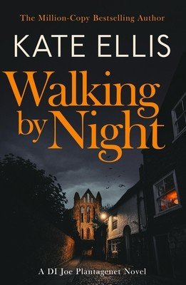 Walking by Night: Book 5 in the Joe Plantagenet Series (Ellis Kate)(Paperback)
