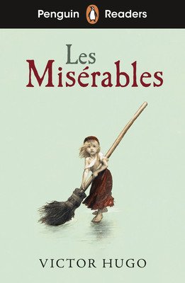 Penguin Readers Level 4: Les Miserables (ELT Graded Reader) (Hugo Victor)(Paperback / softback)