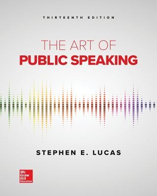 Loose Leaf for the Art of Public Speaking (Lucas Stephen)(Loose Leaf)