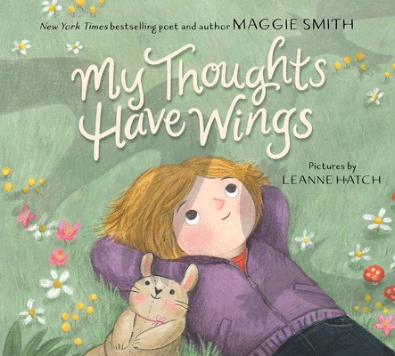 My Thoughts Have Wings (Smith Maggie)(Pevná vazba)