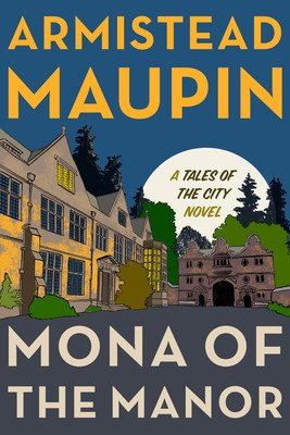 Mona of the Manor (Maupin Armistead)(Pevná vazba)