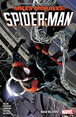 Miles Morales: Spider-Man by Cody Ziglar Vol. 2 - Bad Blood (Ziglar Cody)(Paperback)