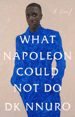What Napoleon Could Not Do (Nnuro Dk)(Paperback)