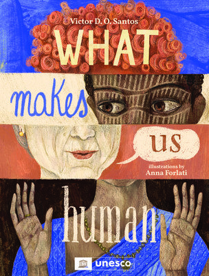 What Makes Us Human (Santos Victor D. O.)(Pevná vazba)