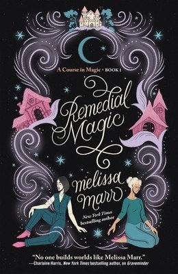 Remedial Magic (Marr Melissa)(Paperback)