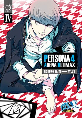 Persona 4 Arena Ultimax Volume 4 (Atlus)(Paperback)