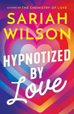 Hypnotized by Love (Wilson Sariah)(Paperback)