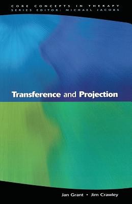 Transference and Projection (Grant Jan)(Paperback)